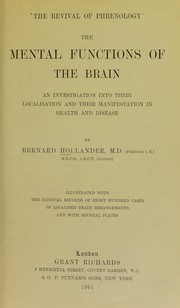 Cover of: The mental functions of the brain by Bernard Hollander