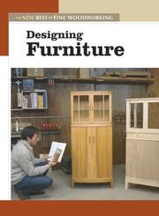 Cover of: Designing Furniture (New Best of Fine Woodworking) by Editors of Fine Woodworking Magazine