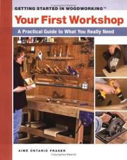 Cover of: Your First Workshop  by Aime Fraser