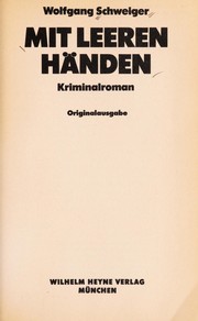 Cover of: Mit leeren Ha nden by Wolfgang Schweiger