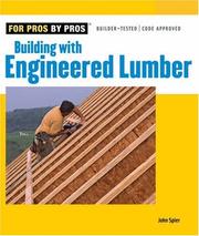 Building with engineered lumber by John Spier