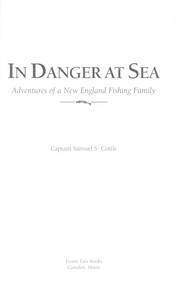Cover of: In danger at sea : adventures of a New England fishing family by 