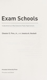 Cover of: Exam schools: inside America's most selective public high schools