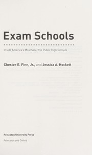 Cover of: Exam schools by Chester E. Finn