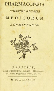 Pharmacopoeia Collegii Regalis Medicorum Londinensis