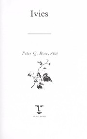 Ivies by Peter Q. Rose