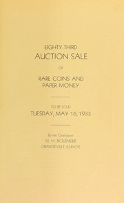 Cover of: Eighty-third auction sale of rare coins and paper money | M. H. Bolender