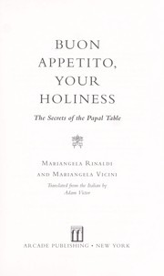 Cover of: Buon appetito, your holiness by Mariangela Rinaldi