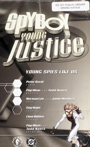 Cover of: SpyBoy/Young Justice: Young Spies Like Us