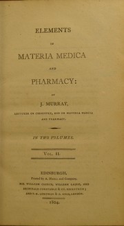 Cover of: Elements of materia medica and pharmacy