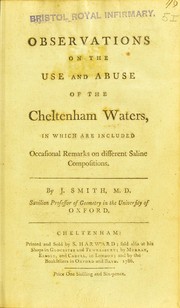 Cover of: Observations on the use and abuse of the Cheltenham waters by Joseph Smith