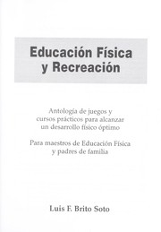 Cover of: Educacio n fi sica y recreacio n by Luis F. Brito Soto