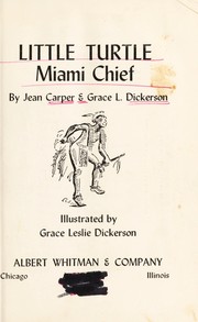 Little Turtle, Miami chief by Jean Carper