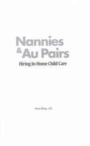 Cover of: Nannies and au pairs: hiring in-home childcare