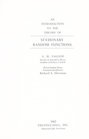 Cover of: An introduction to the theory of stationary random functions.