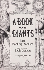 Cover of: A book of giants. by Ruth Manning-Sanders