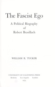 Cover of: The fascist ego | William R. Tucker