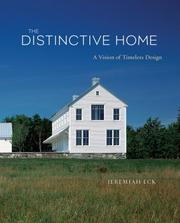 Cover of: The Distinctive Home by Jeremiah Eck