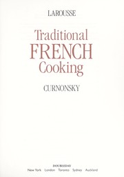 Cover of: Larousse traditional French cooking by Curnonsky