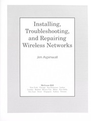 Cover of: Installing, Troubleshooting, and Repairing Wireless Networks