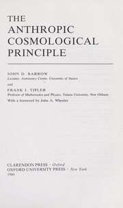 Cover of: The anthropic cosmological principle