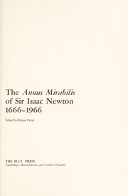 Cover of: The Annus mirabilis of Sir Isaac Newton, 1666-1966.