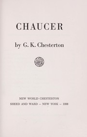Chaucer by Gilbert Keith Chesterton