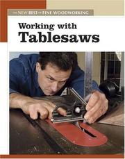 Cover of: Working with Tablesaws (New Best of Fine Woodworking)