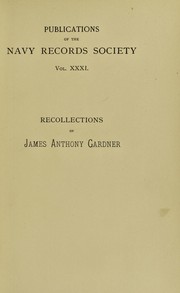 Cover of: Recollections of James Anthony Gardner by James Anthony Gardner