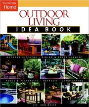 Cover of: Outdoor living idea book by Lee Anne White