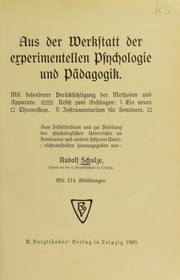 Cover of: Aus der Werkstatt der experimentellen Psychologie und Pädagogik. by Rudolf Schulze