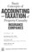 Cover of: Basic concepts of accounting and taxation of property/casualty insurance companies