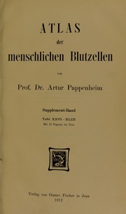 Cover of: Atlas der menschlichen Blutzellen by Artur Pappenheim