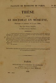 Cover of: Th©·se pour le doctorat en m©♭decine: pr©♭sent©♭e et soutenue le 3 mars 1841