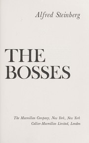 Cover of: The bosses. by Alfred Steinberg