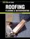Cover of: Roofing, Flashing and Waterproofing (Best of Fine Homebuilding)