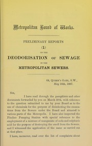 Cover of: Preliminary reports... 1. On the deoderisation of sewage in the metropolitan sewers 2. on the deoderisation of sewage at the outfalls