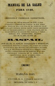 Cover of: Manual de la salud para 1849, ©đ, Medicina y farmacia domesticas