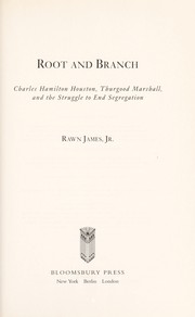 Cover of: Root and branch by Rawn James