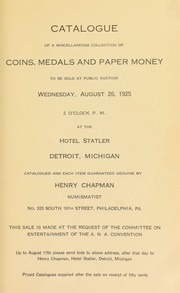 Cover of: Catalogue of a miscellaneous collection of coins, medals and paper money