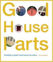 Cover of: Good House Parts by Dennis Wedlick