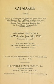 Cover of: Catalogue of the collection of Washington coins, medals and tokens formed by Mr. Judson Brenner by United States Coin Co