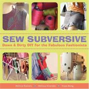Sew subversive by Melissa Rannels, Melissa Alvarado, Hope Meng