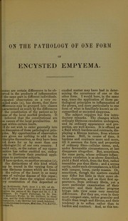 Cover of: On the pathology of one form of encysted empyema