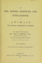 Cover of: On the senses, instincts, and intelligence of animals by Sir John Lubbock