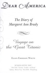 Cover of: Voyage on the great Titanic : the diary of Margaret Ann Brady
