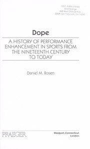 Cover of: Dope: a history of performance enhancement in sports from the nineteenth century to today