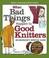 Cover of: When Bad Things Happen to Good Knitters