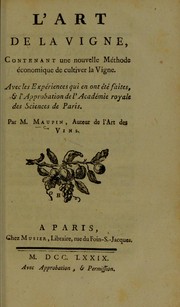 Cover of: Les principales b©♭vues des vignerons aux environs de Paris et par-tout, ou avis tr©·s important a tous les propri©♭taires des vignes ...