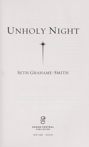 Cover of: Unholy night by Seth Grahame-Smith